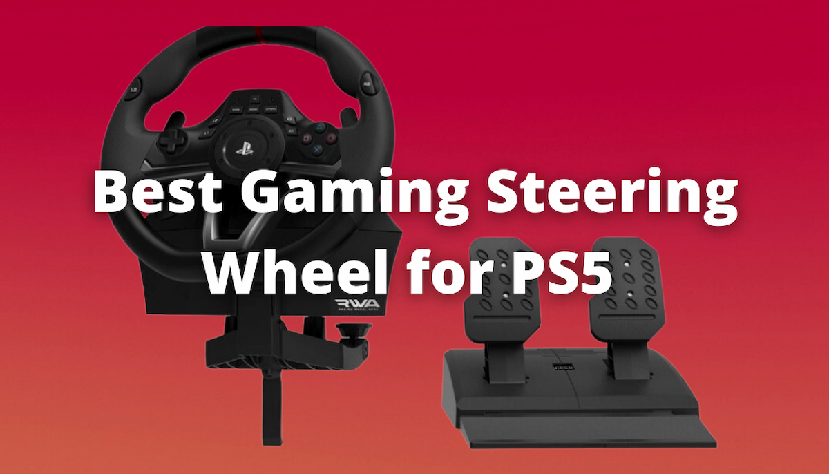 Best Gaming Steering Wheel for PS5 Best Gaming Settings